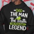 Dad The Man The Myth The Pickleball Legend Hoodie Funny Gifts