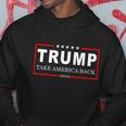Donald Trump 2024 Take America Back Usa United States Hoodie Unique Gifts