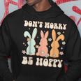 Dont Worry Be Hoppy Rabbit Cute Bunny Flowers Easter Day Hoodie Unique Gifts
