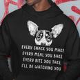 Every Snack You Make Every Meal You Bake Rat Terrier Hoodie Unique Gifts
