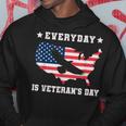 Everyday Is Veterans Day Proud American Flag Men Hoodie Graphic Print Hooded Sweatshirt Personalized Gifts