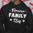 Forever Family Day Matching Family Adoption Tshirt Hoodie Unique Gifts Forever Family Day Matching Family Adoption Tshirt Hoodie Unique Gifts
