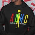 Funny Adhd Already Done With My Homework Dad Hoodie Unique Gifts