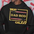 Funny Best Dad Bod In Galaxy Dadbod Birthday Gift Hoodie Unique Gifts