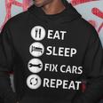 Funny Eat Sleep Fix Cars Repeat Auto Mechanic Gift Hoodie Unique Gifts