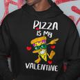 Funny Pizza Is My Valentine Cute Hearts Valentines Day Hoodie Funny Gifts