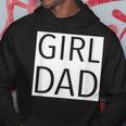 Girl Dad Proud Dad Of Girl Fathers Day Gift Hoodie Unique Gifts