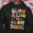 Glow Hard Or Glow Home Groovy Theme 90S 80S Party Lover Hoodie Unique Gifts