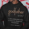 Godfather Definition Uncle Father Family Distressed Hoodie Unique Gifts