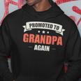 Grandpa Gift Promoted To Grandpa Again Gift For Mens Hoodie Unique Gifts