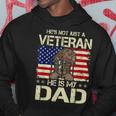 He Is My Veteran Dad American Flag Veterans Day Hoodie Funny Gifts
