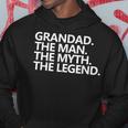 Herren Granddad The Man The Myth The Legend Vatertag Hoodie Lustige Geschenke