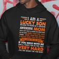 I Am A Lucky Son Im Raised By A Freaking Awesome Mom Tshirt Hoodie Unique Gifts