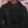I Am A Proud Boss Of Freaking Awesome Employees | Funny Boss Hoodie Unique Gifts