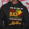 I Am Black History Lifetime Cool Black History Month Pride Hoodie Personalized Gifts