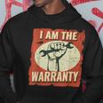 I Am The Warranty Vintage Mechanic Dad For Men Auto Mechanic Hoodie Funny Gifts