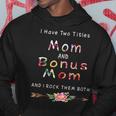 I Have Two Titles Mom And Bonus Mom And I Rock Them Both V6 Hoodie Funny Gifts