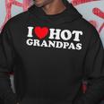 I Love Hot Grandpas Funny Grand Dad Gilf Dilf Mature Dating Hoodie Unique Gifts