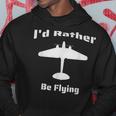 Id Rather Be Flying Vintage Military Airplane Silhouette Hoodie Unique Gifts