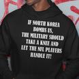 If North Korea Bombs Us The Military Should On Back Hoodie Unique Gifts