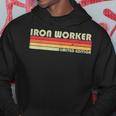 Iron Worker Funny Job Title Profession Birthday Worker Idea Hoodie Funny Gifts