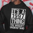 Its A 1997 Thing You Wouldnt Understand - Year 1997 Hoodie Funny Gifts