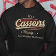 Its A Cassens Thing You Wouldnt Understand Shirt Personalized Name Gifts With Name Printed Cassens Hoodie Funny Gifts