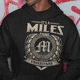 Its A Miles Thing You Wouldnt Understand Name Vintage Hoodie Funny Gifts