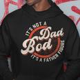 Its Not A Dad Bod Its A Father Figure Funny Dad Joke Gift For Mens Hoodie Unique Gifts