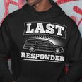Last Responder Funeral Director Mortician Men Hoodie Graphic Print Hooded Sweatshirt Funny Gifts