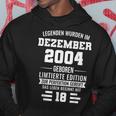 Legenden Wurden Im Dezember 2004 18Geburtstag Hoodie Lustige Geschenke