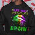 Let The Shenanigans Begin Mardi Gras Sexy Lips Hoodie Funny Gifts