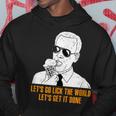 Lets Go Lick The World Lets Get It Done Funny Hoodie Unique Gifts