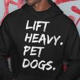 Lift Heavy Pet Dogs Funny Gym For Weightlifters Dog Lovers Men Hoodie Graphic Print Hooded Sweatshirt Funny Gifts