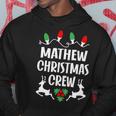 Mathew Name Gift Christmas Crew Mathew Hoodie Funny Gifts