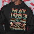 May 1983 I Am Not 40 I Am 18 With 22 Year Of Experience Hoodie Unique Gifts