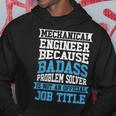 Mechanical Engineer Badass Problem Solver Is No Job Title Hoodie Unique Gifts