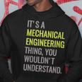 Mechanical Engineering Engineer Mechanic Major Gift Hoodie Unique Gifts