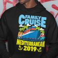 Mediterranean Family Cruise 2019 Gift Hoodie Unique Gifts