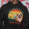 Mens Best English Bulldog Dad Ever Fathers Day For Dog Dad Papa Hoodie Funny Gifts