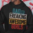 Mens Dad Of Freaking Awesome Girl Vintage Distressed Dad Of Girls V2 Hoodie Funny Gifts