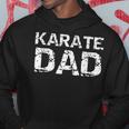 Mens Karate Gift For Men From Son Martial Arts Vintage Karate Dad Hoodie Funny Gifts