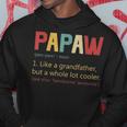 Mens Papaw DefinitionBest Fathers Day Gifts For Grandpa Hoodie Funny Gifts