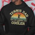 Mens Vintage Tennis Dad Just Like A Normal Dad Only Cooler Hoodie Funny Gifts