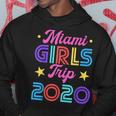 Miami Girls Trip 2020 Matching Squad Bachelorette Vacation Hoodie Unique Gifts