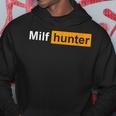 Milf Hunter | Funny Adult Humor Joke For Men Who Love Milfs Hoodie Unique Gifts