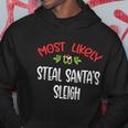 Most Likely To Christmas Steal Santas Sleigh Family Group Hoodie Unique Gifts
