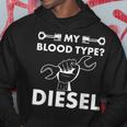 My Blood Type Diesel Car Auto Truck Mechanic Mens Gifts Hoodie Unique Gifts