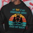 My Dad Is My Guardian Angel Retro Style Hoodie Funny Gifts
