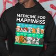 My Medicine For Happiness Called Dogs Every Day Dog Lover Hoodie Unique Gifts